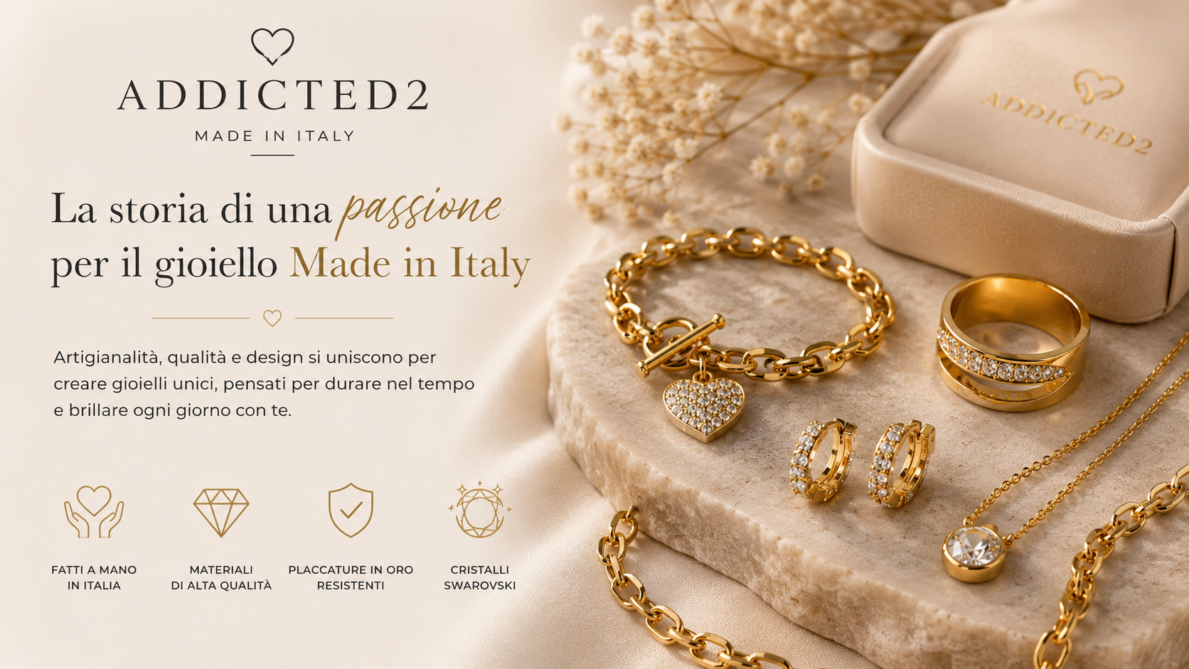 La storia di Addicted2: Come nasce una passione per il gioiello Made in Italy